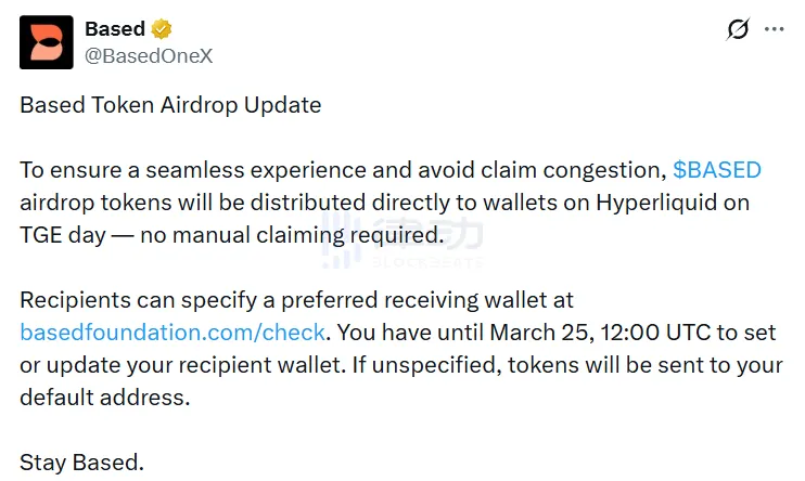 Based: The token airdrop will be distributed directly to Hyperliquid users’ wallets on TGE day. Based: The token airdrop will be distributed directly to Hyperliquid users’ wallets on TGE day.